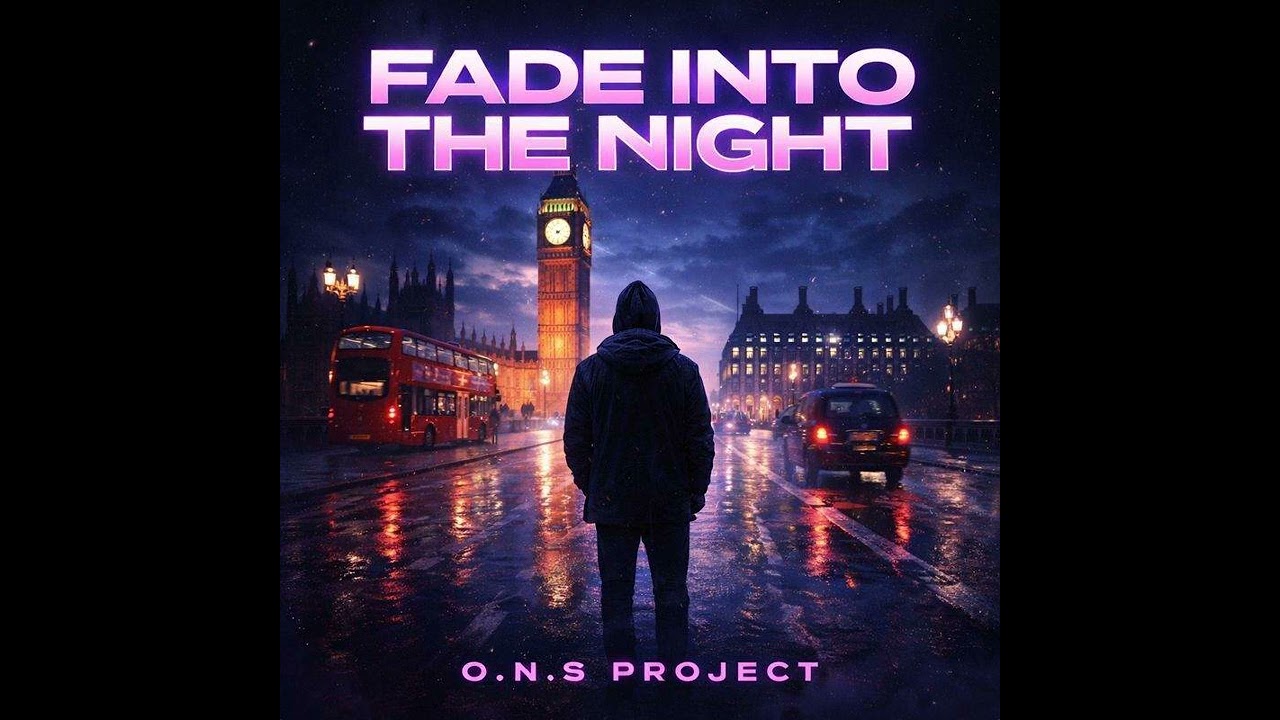Fade into the night - O.N.S Project