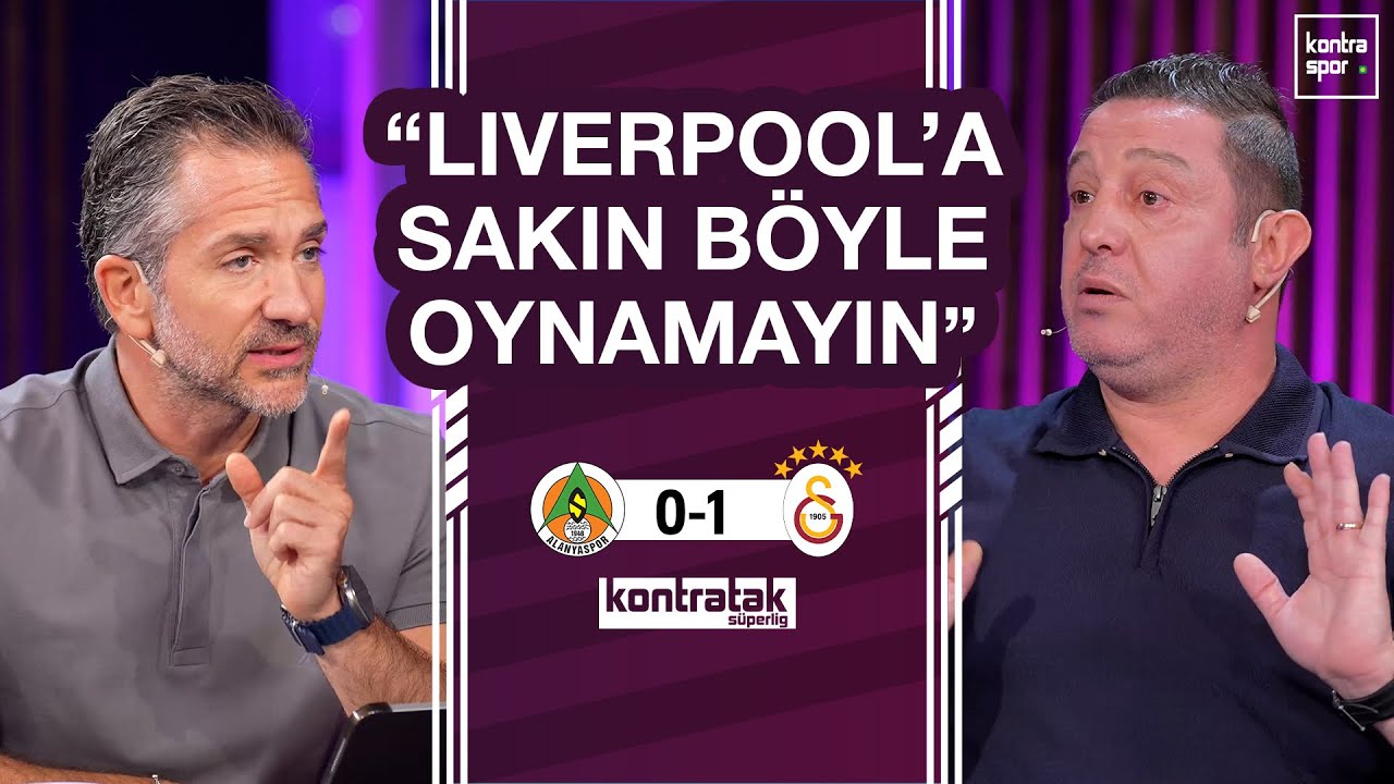 🔴 CANLI | Alanyaspor - Galatasaray Ma&ccedil; Sonu | Nihat Kahveci, Nebil Evren | Kontratak S&uuml;per Lig