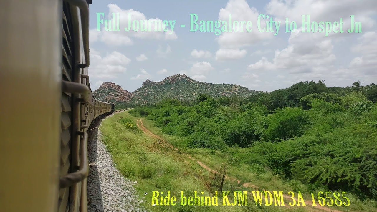 [4K] FULL JOURNEY to Hospet: Ride behind KJM WDM 3A 16585 Chugging Sounds PART - 5c| INDIAN RAILWAYS