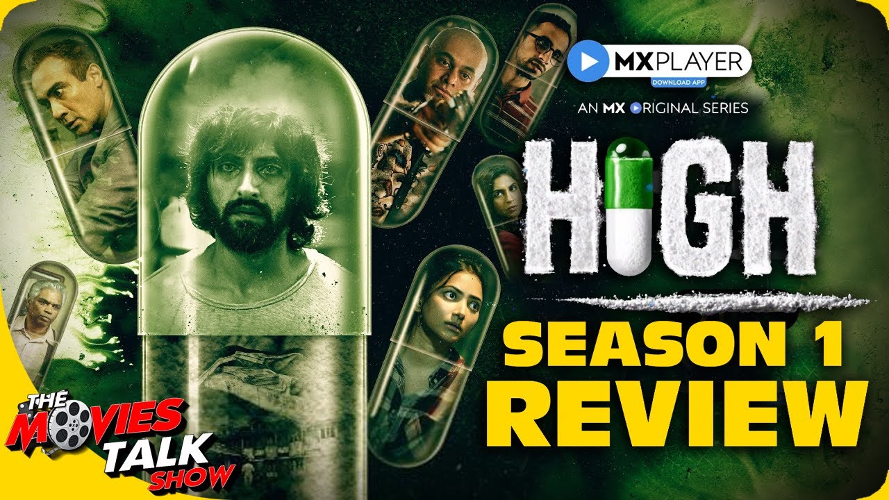 HIGH : Season 1 - Review | Akshay Oberoi | ranveer shorey | mx player