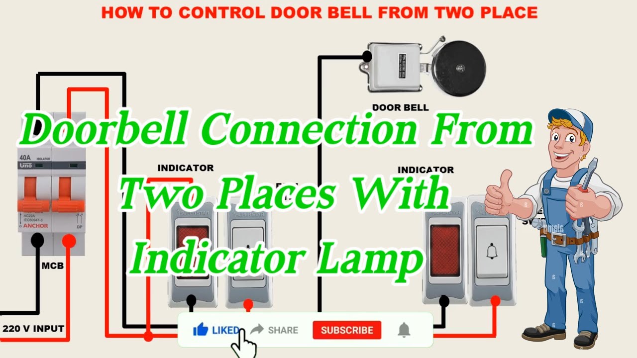 Doorbell Connection from Two places with Indicator Lamp @Technical zone