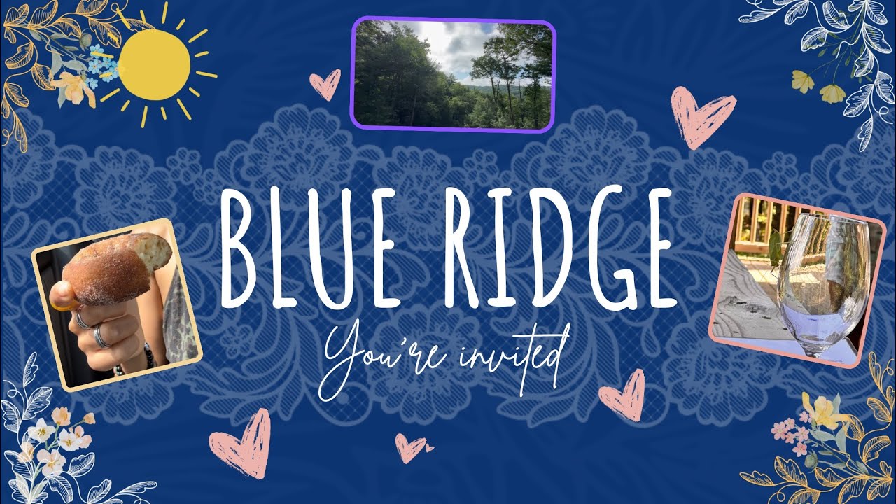 blue ridge 🏡