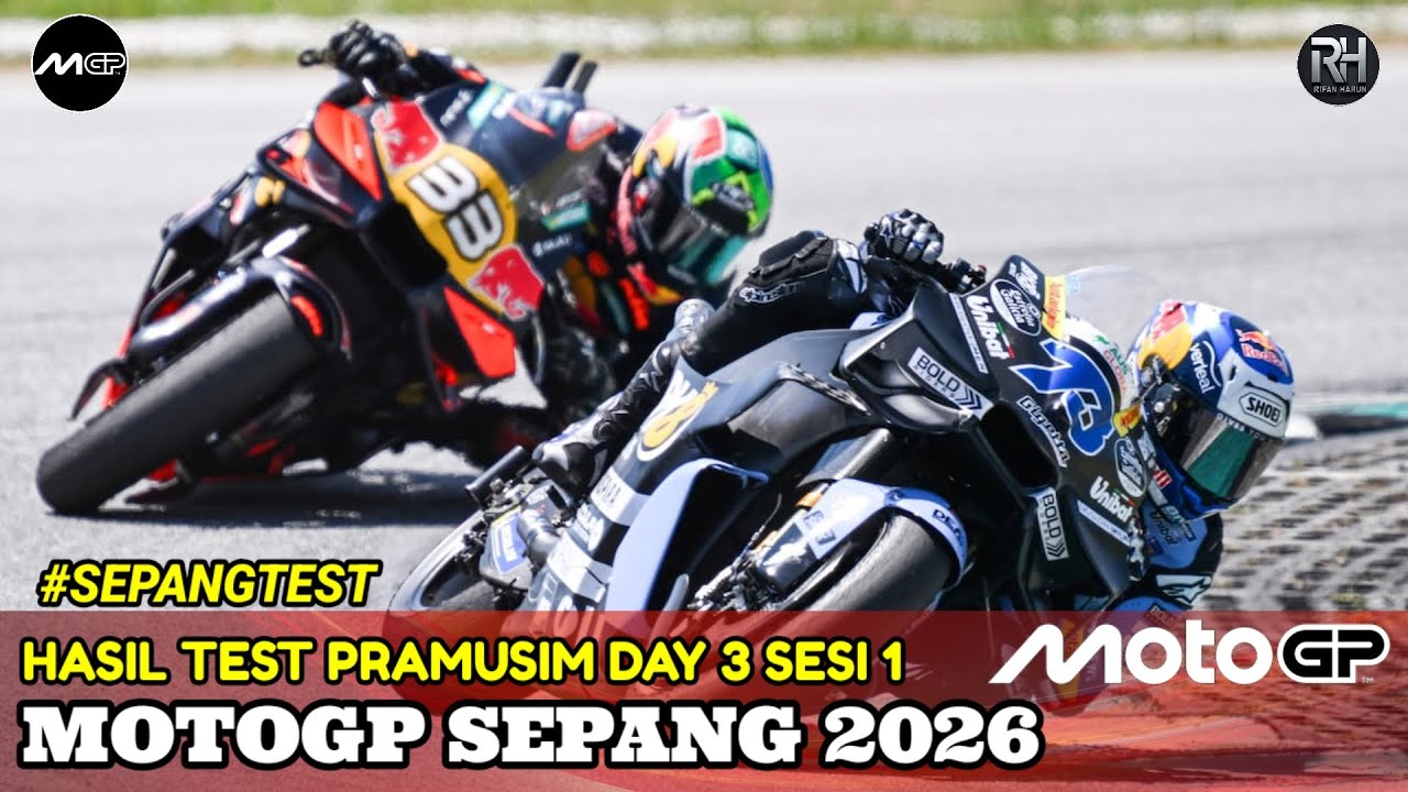Hasil Motogp Hari ini~Hasil Test Pra Musim Gp Sepang 2026 Day 3 Sesi 1~Jadwal Motogp 2026