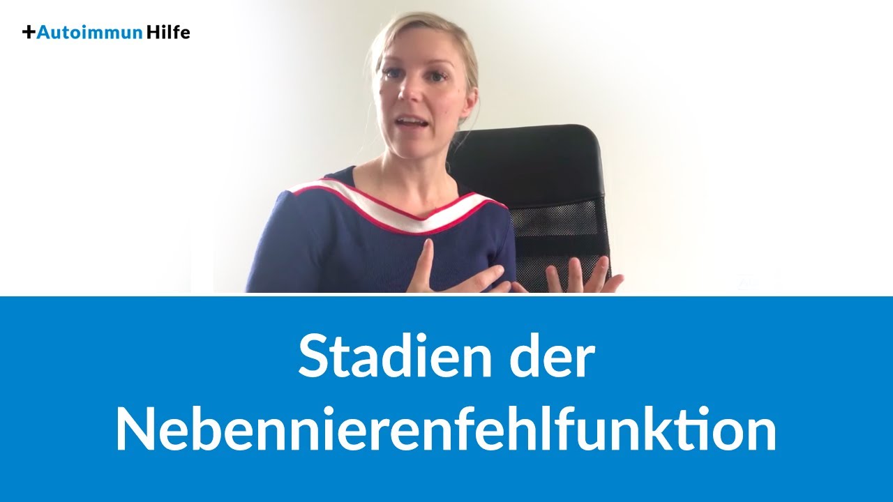 Stadien der Nebennierenfehlfunktion (Themen-Monat: Nebenniere, Teil 1)