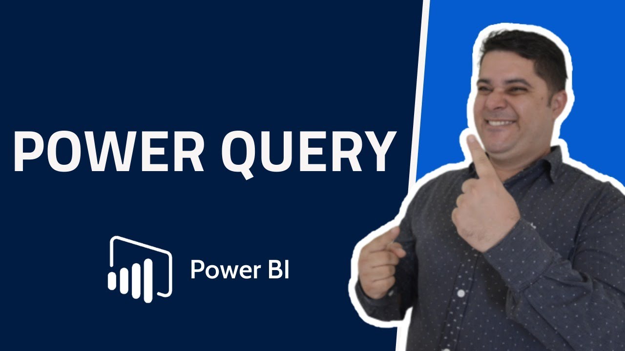 Descomplicando o Power BI - Como Utilizar o Power Query?