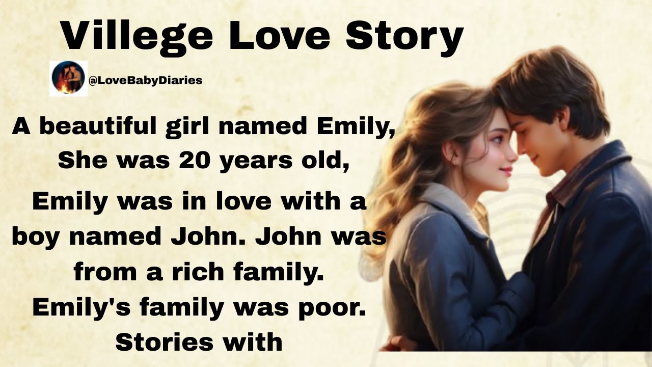 A Poor Girl & Rich Boy Love Story  Easy English Listening