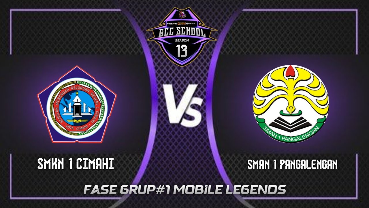 SMKN 1 CIMAHI VS SMAN 1 PANGALENGAN🔥GCC SCHOOL S13 🏆DIVISI MLBB⚔️