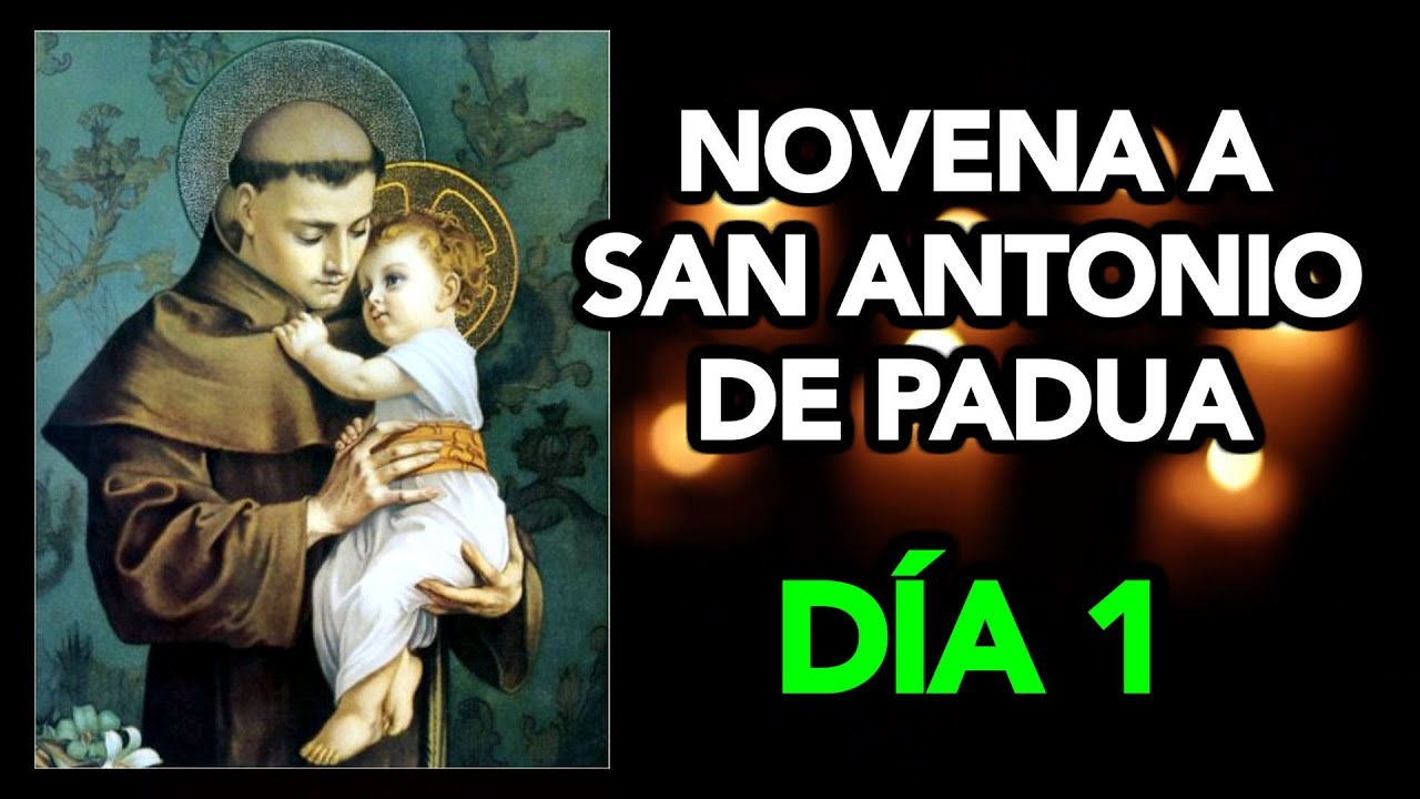 MILAGROSA NOVENA a SAN ANTONIO DE PADUA (DÍA 1) | Fe y Salvación