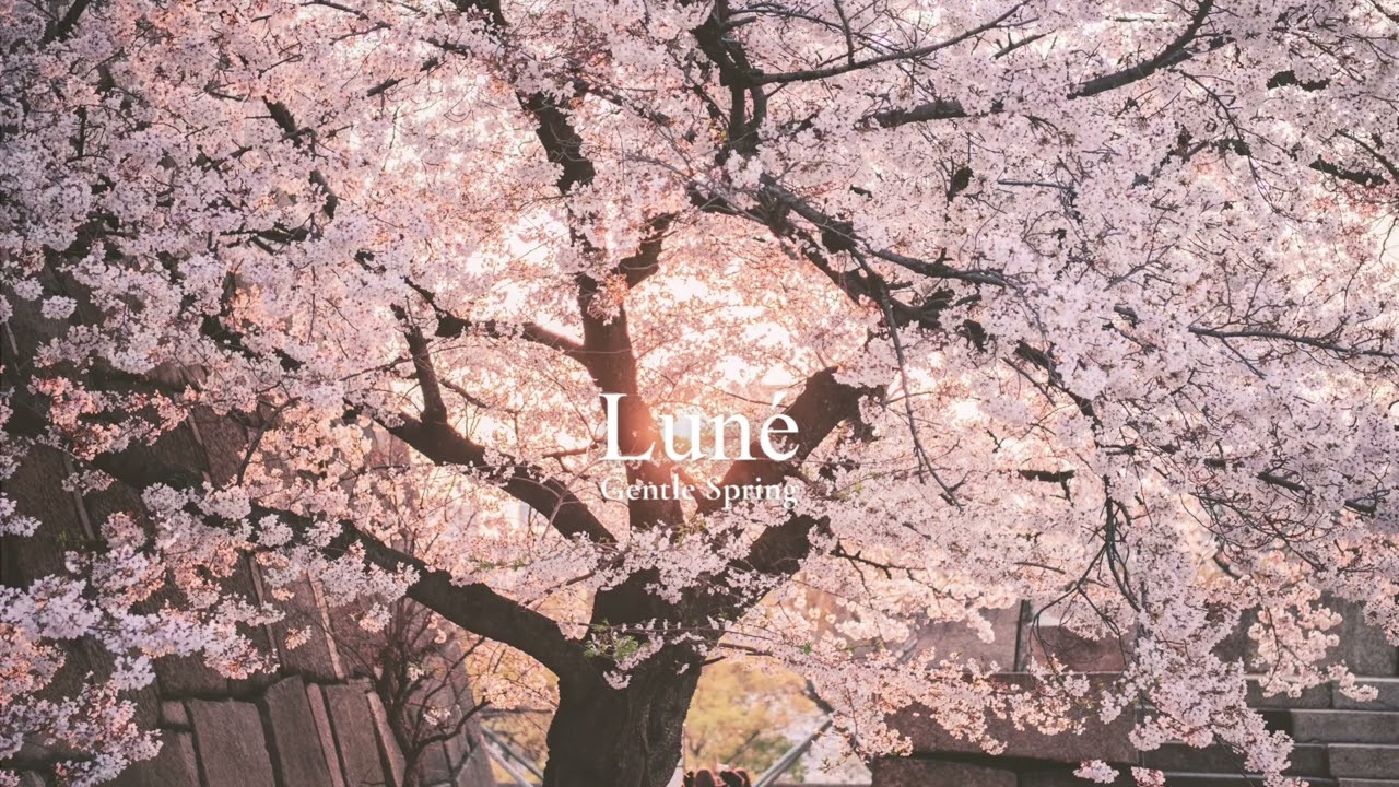 Luné – Gentle Spring