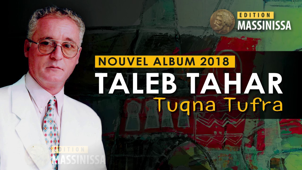 bande annonce nouvel album taleb tahar tuqna tufra