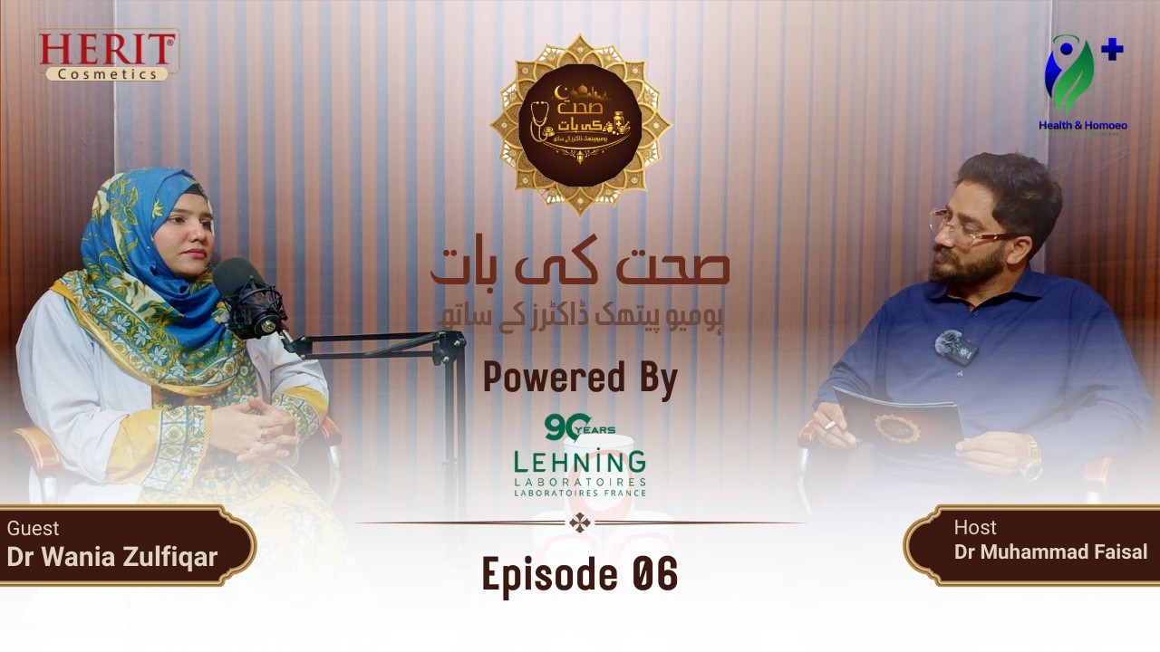 Sehat ki baat, Homeopathic Dr's ke saath | Powered by Lehning Laboratories Pakistan | Episode 06