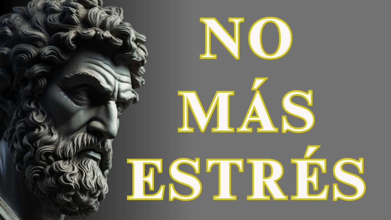 Las LECCIONES ESTOICAS Que Me PERMITIERON LIBERARME Del ESTRÉS Diario | ESTOICISMO