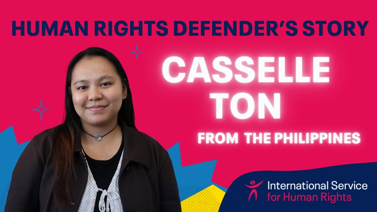 Human Rights Defender's story: Casselle Ton from The Philippines
