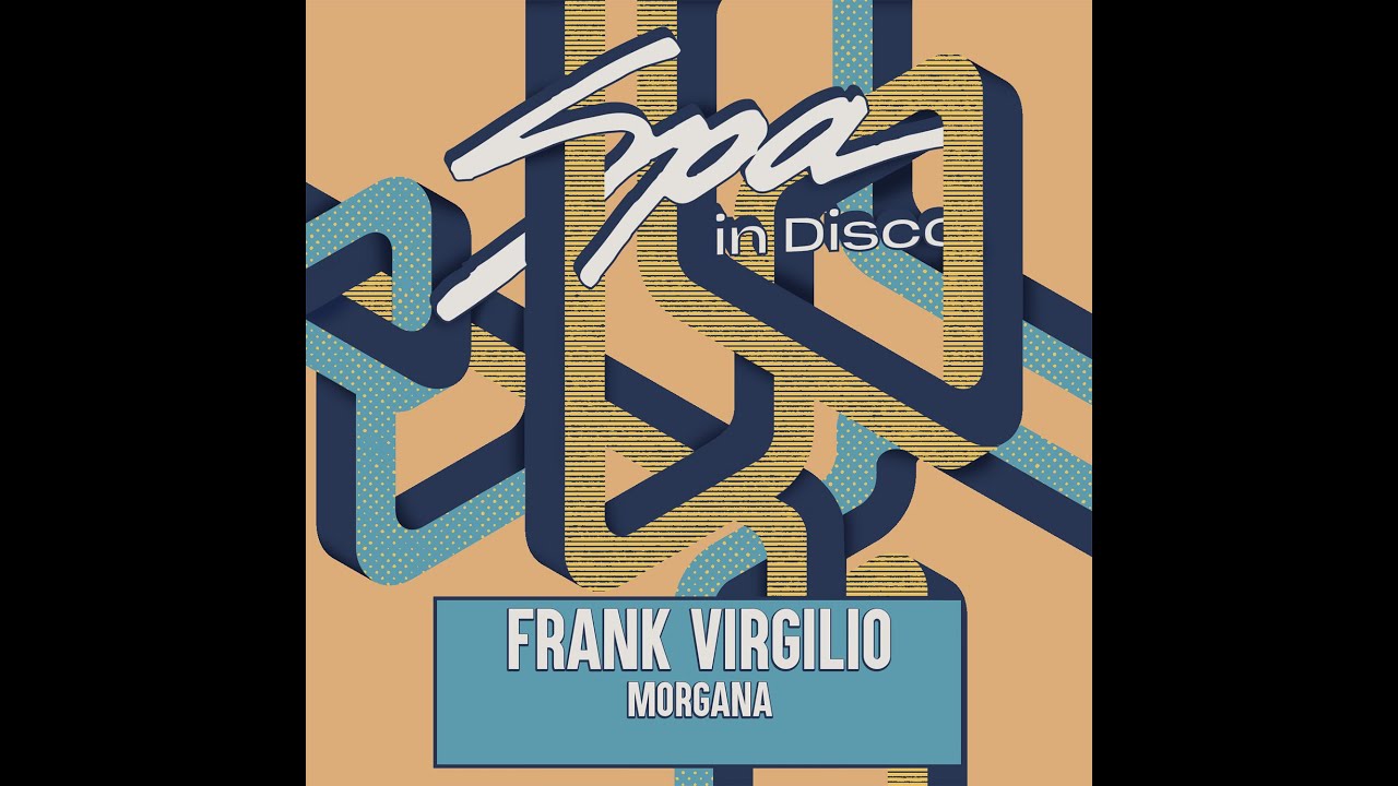 Spa In Disco [SPA434] FRANK VIRGILIO - Morgana