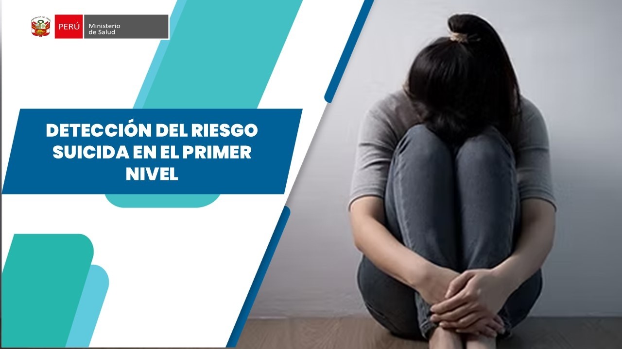 DETECCIÓN DEL RIESGO SUICIDA EN EL PRIMER NIVEL