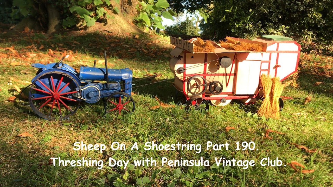Sheep On A Shoestring Part 190. (Threshing Day With Peninsula Vintage Club)