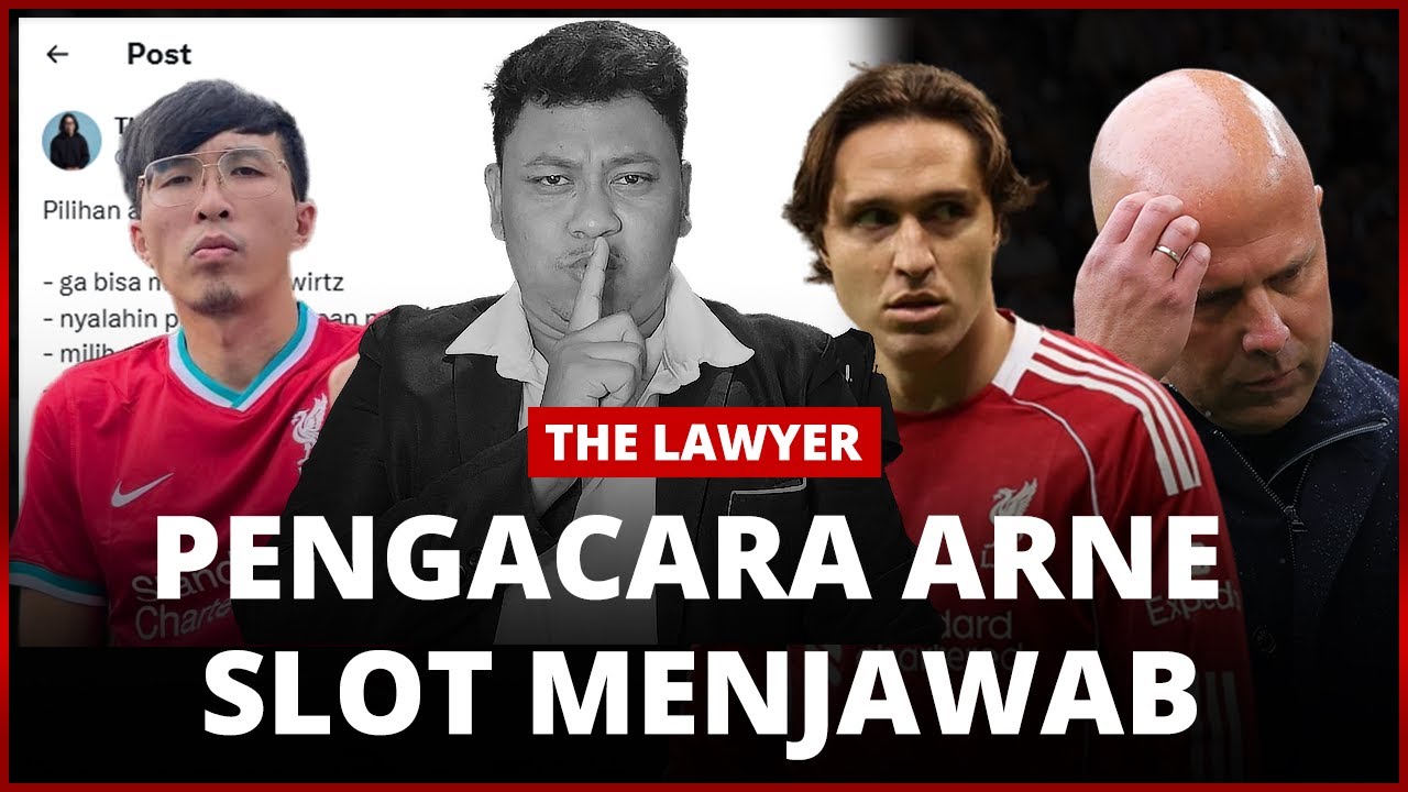 Menjawab Kritik Dr. Tirta Terhadap Arne Slot | The Lawyer Eps.1