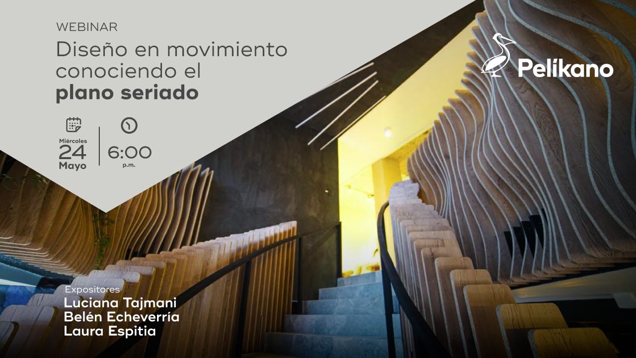 Webinar: Dise&ntilde;o en movimiento: conociendo el plano seriado