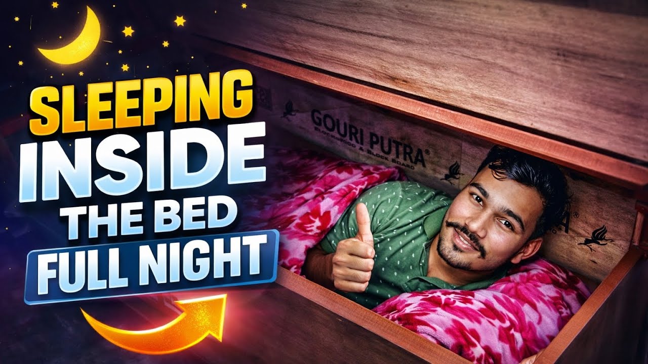 Sleeping Inside The Bed Full Night 😱 | Puri Raat Bed Ke Andar Soya!
