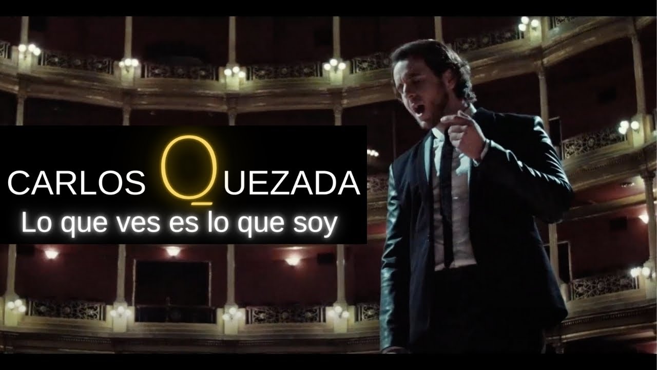 CARLOS QUEZADA - LO QUE VES ES LO QUE SOY