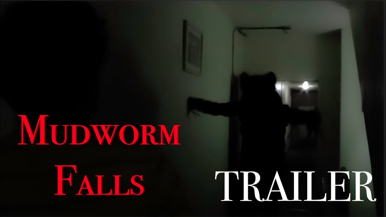Mudworm Falls Trailer