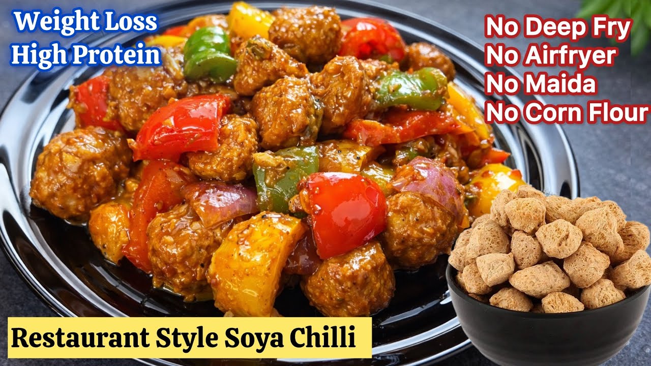 Soya Chilli Recipe No Deep Fry No Maida | Healthy Weight Loss Soya Chunks Dinner Recipe. Soya Chilli