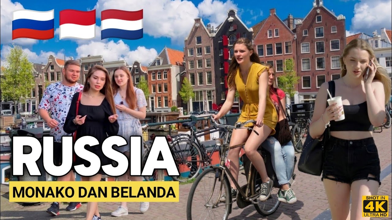 FAKTA NEGARA RUSSIA, MONAKO DAN BELANDA YANG SANGAT MENAKJUBKAN