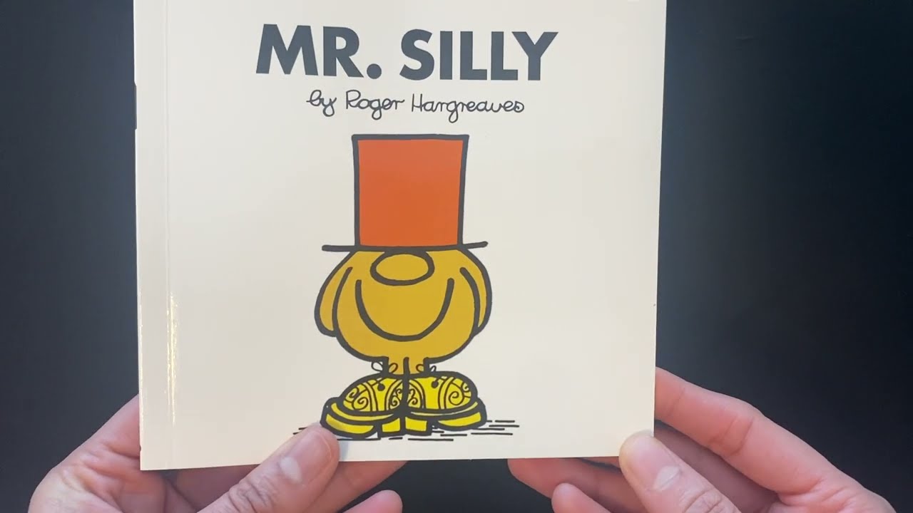 10. Mr. Silly (My Complete Collection) - Read Aloud Books For Children and Toddler