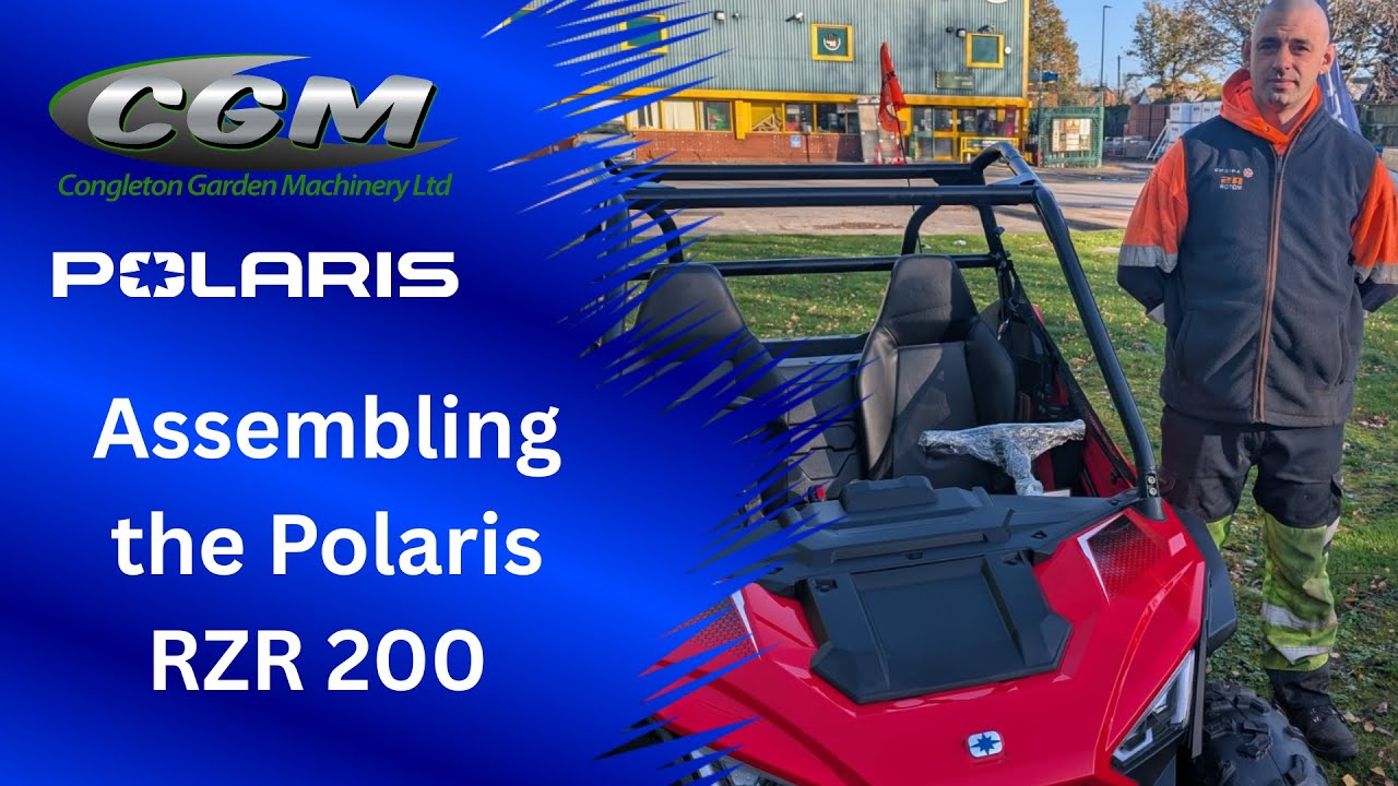 Building the Polaris RZR 200: Expert Assembly by Congleton Garden Machinery