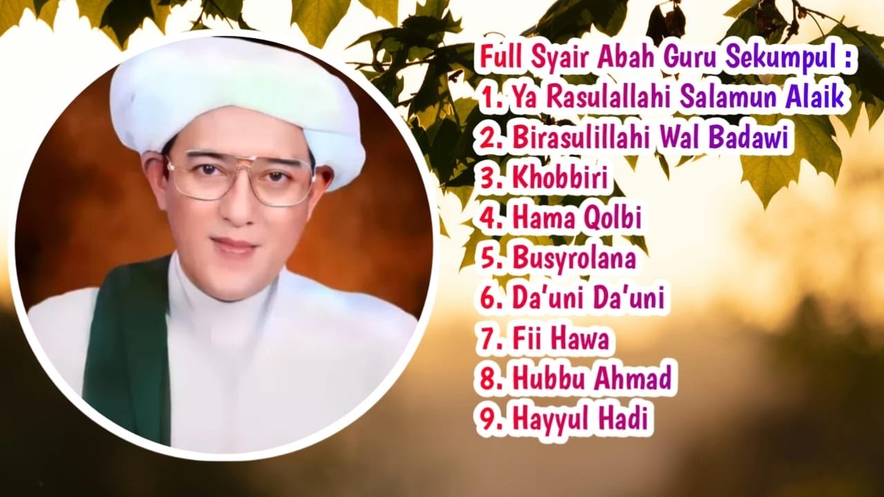 Full Syair Sholawat Abah Guru Sekumpul | 19