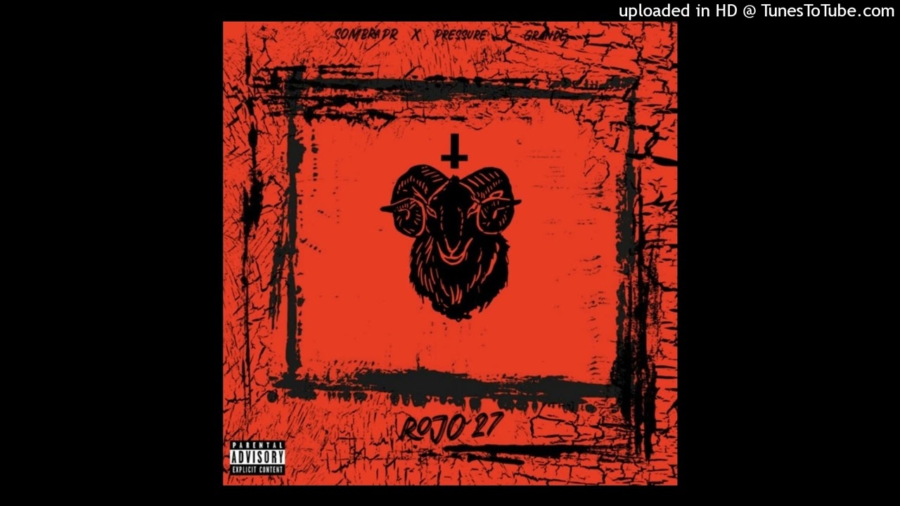 Pressure 9x19 x SombraPR x Grande - Rojo 27 (Instrumental Oficial)