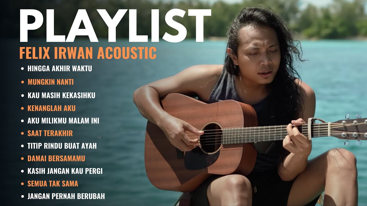 HINGGA AKHIR WAKTU - NINEBALL | FELIX IRWAN - MUNGKIN NANTI, KAU MASIH KEKASIHKU + LIRIK LAGU