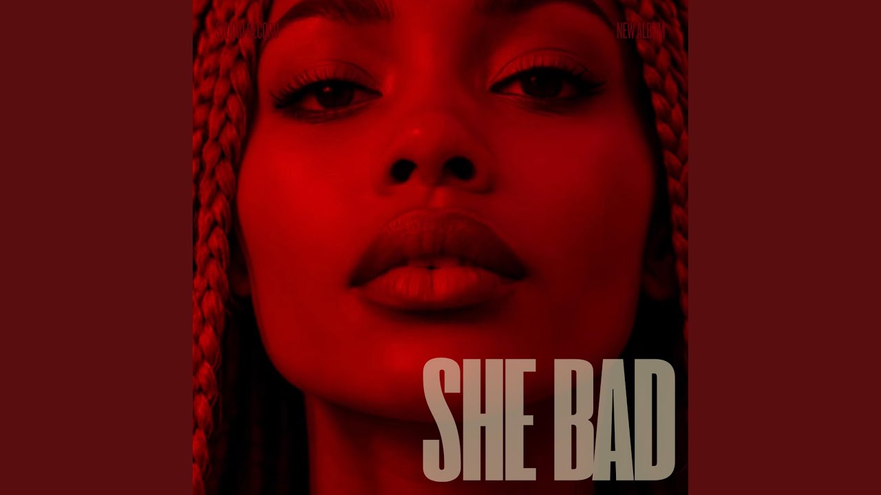 She Bad