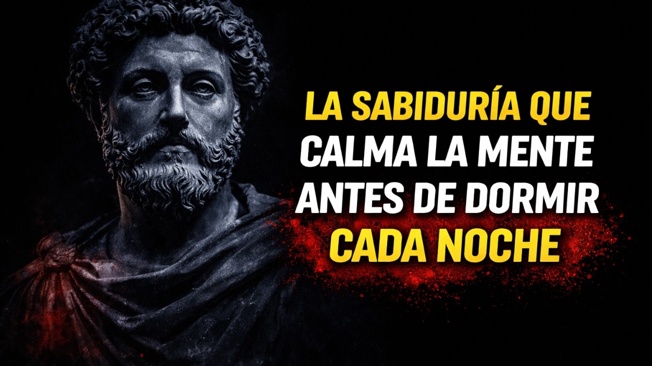 DUERME COMO UN ESTOICO — Libérate del Control y Silencia tu Mente Esta Noche