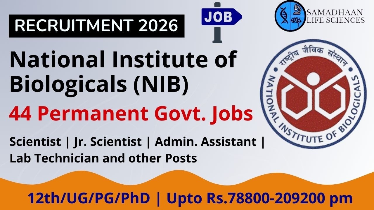 NIB Recruitment 2026: Scientist, Junior Scientist & Laboratory Technician Jobs