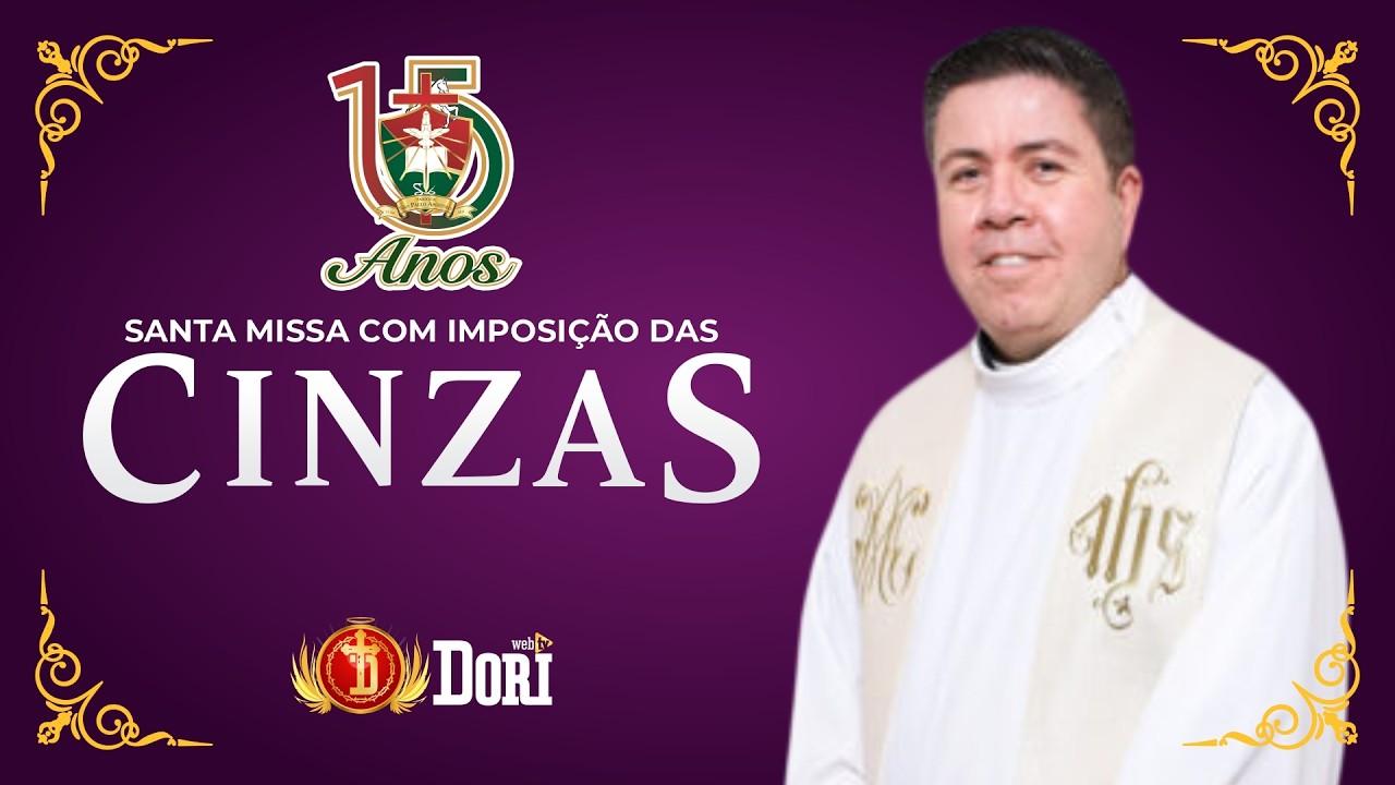 Santa Missa | Quarta-feira de Cinzas | 18/02/2026 - 19h30