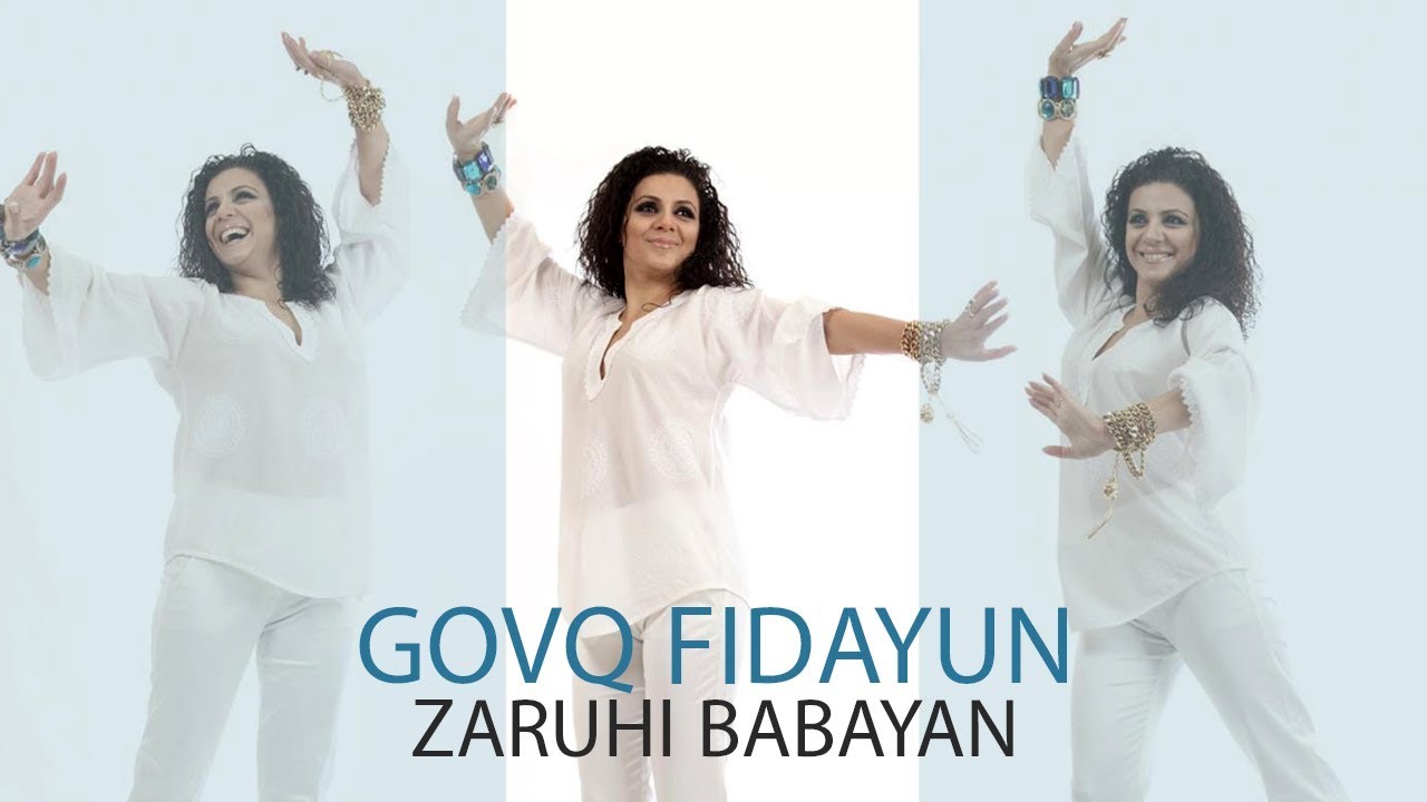 Zaruhi Babayan - Govq Fidayun // Audio