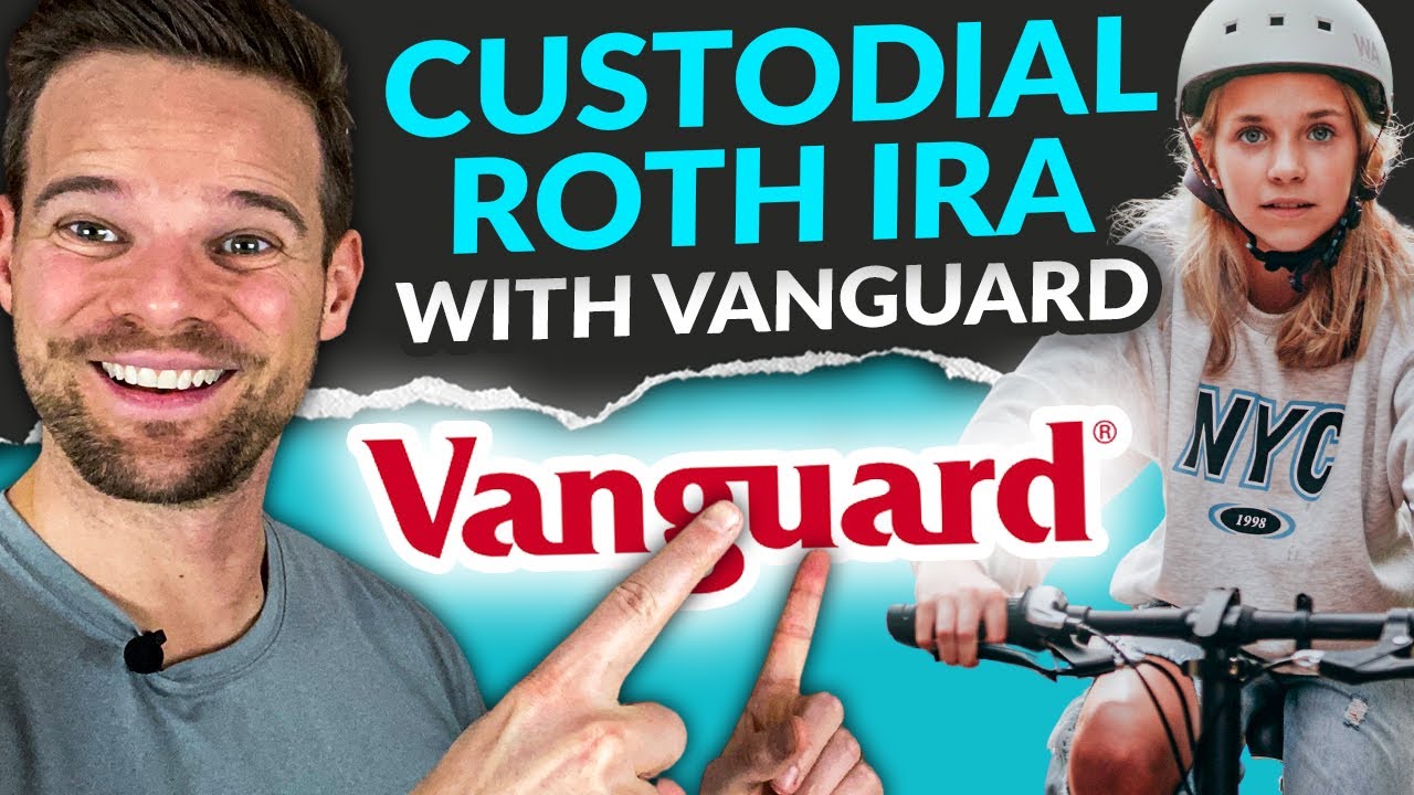Как открыть опекунский Roth IRA с Vanguard (он же Roth IRA для детей)