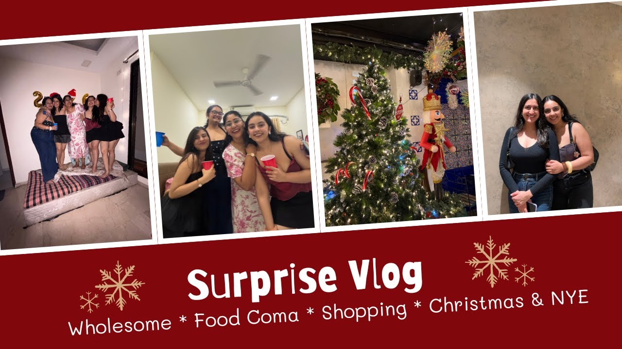 SURPRISE SURPRISE || Wholesome, Food Coma, Christmas, NYE & more  || VLOG 35 😳 🤍 🎊