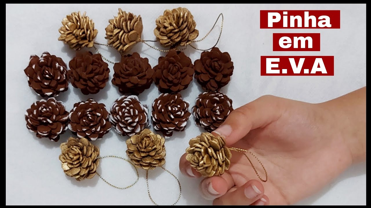 Como fazer pinha em E.V.A - Enfeite de  Natal