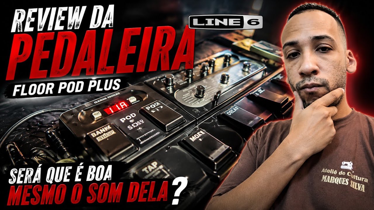 Review da Pedaleira Floor pod Plus #Line6