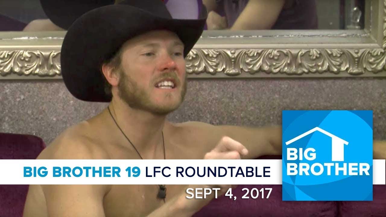 Big Brother 19 | Monday LFC Roundtable | Sept 4, 2017
