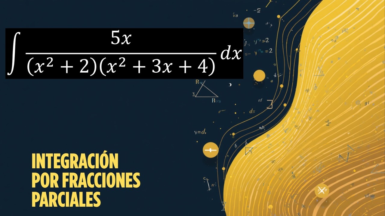 Integrales | Fracciones Parciales | Factores Cuadráticos Distintos