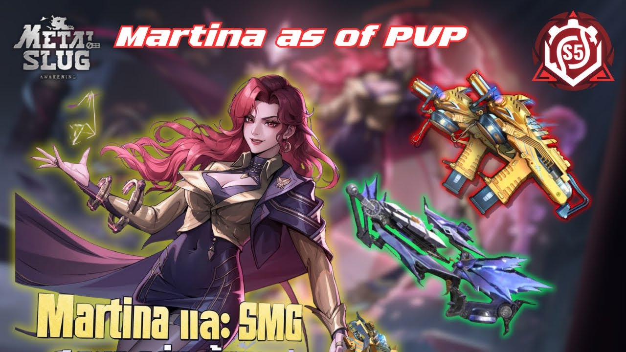 Metal slug awakening:Martina and SMG as of PVP