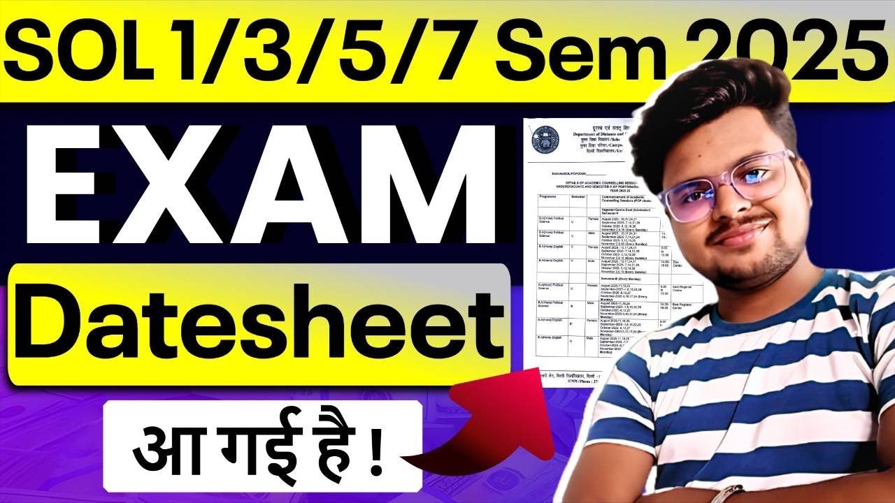 🔥Big Update! DU SOL 1st/3rd/5th/7th Semester 2025: Exam Datesheet RELEASED!