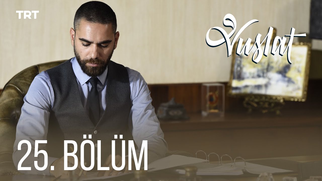 Vuslat 25. Bölüm