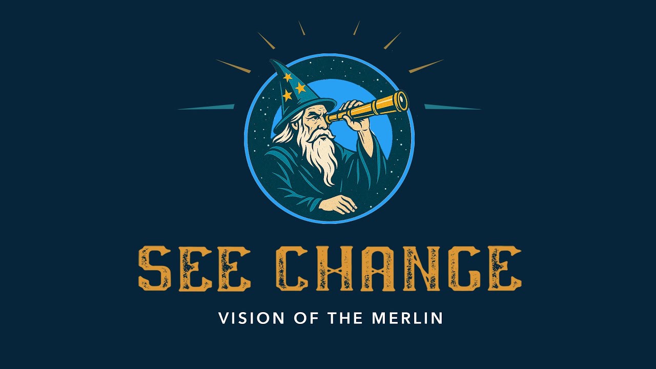 See Change - Vision of the Merlin