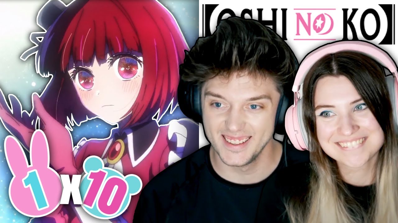 Oshi No Ko 1x10: 