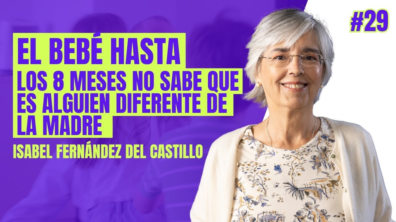 Criar en era digital: qué necesitan los niños - Isabel Fernández del Castillo | MENTES INDOMABLES