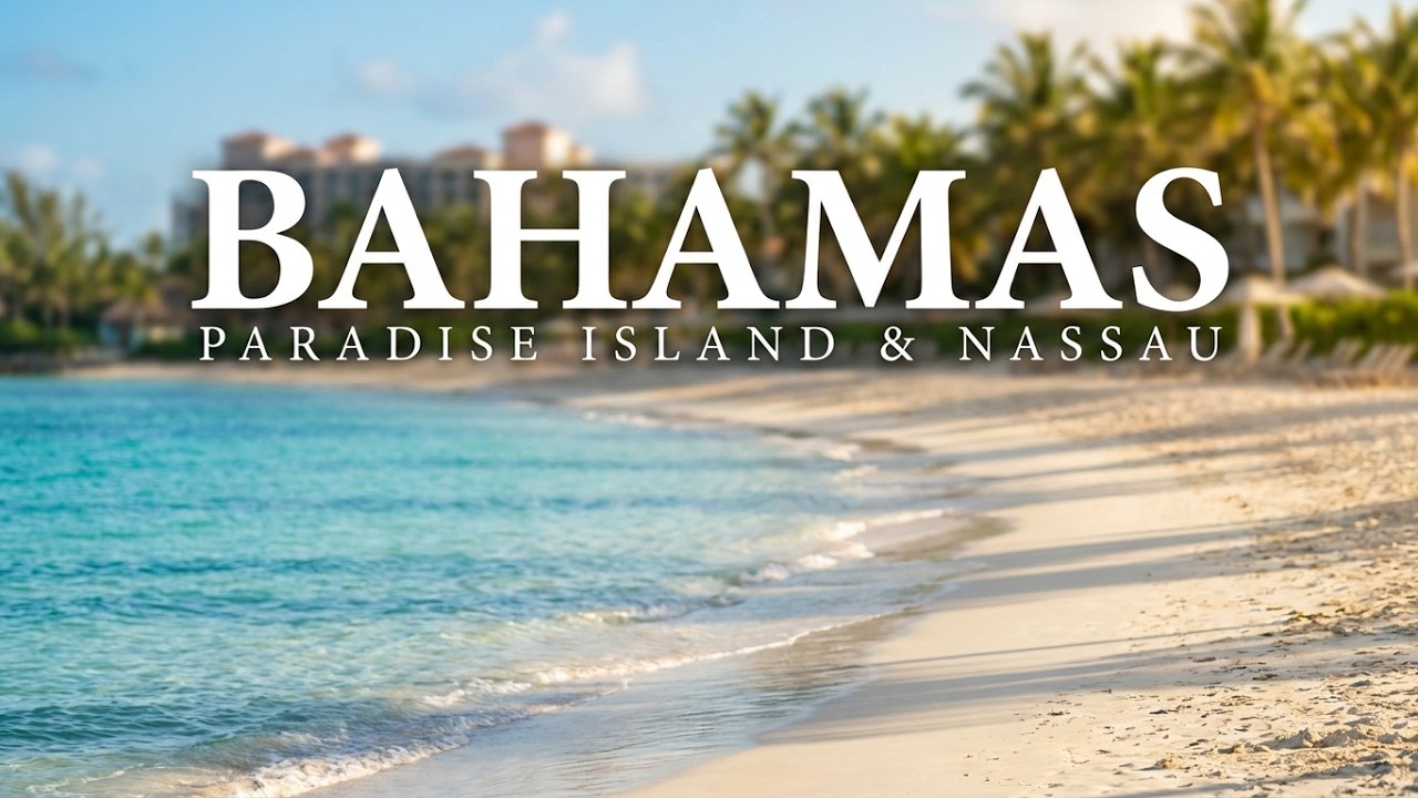 Bahamas - Paradise Island & Nassau